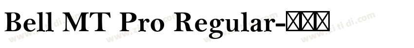 Bell MT Pro Regular字体转换